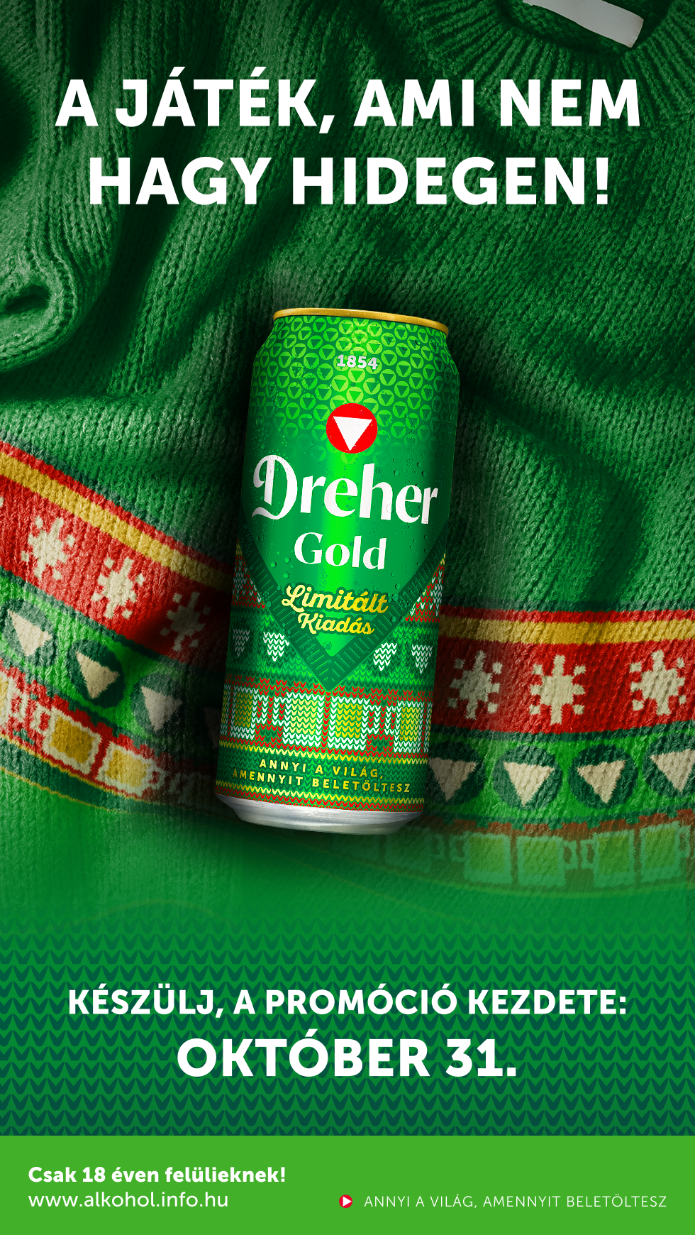 Dreher - A Játék ami nem hagy hidegen! - Készülj, a promóció kezdete: Október 31.